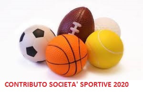 CONCESSIONE CONTRIBUTI, SOVVENZIONI E VANTAGGI ECONOMICI A SOSTEGNO DELLE ATTIVITA’ SPORTIVE – ANNUALITA’ 2020