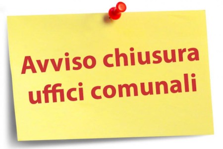 CHIUSURA UFFICI COMUNALI PER IL GIORNO 24 APRILE 2023